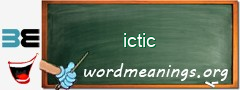 WordMeaning blackboard for ictic